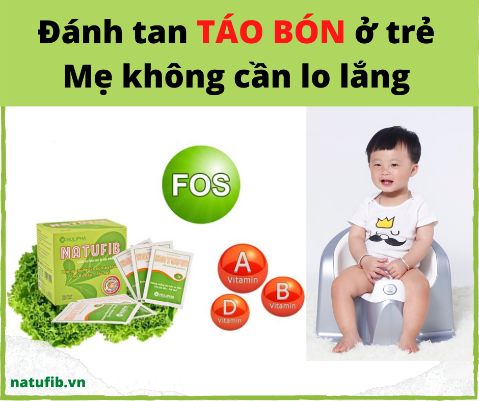 Đánh tan táo bón ở trẻ - Mẹ không cần lo lắng