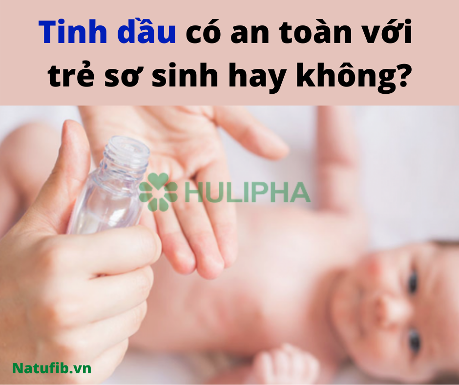 Có nên sử dụng tinh dầu cho trẻ sơ sinh hay không?